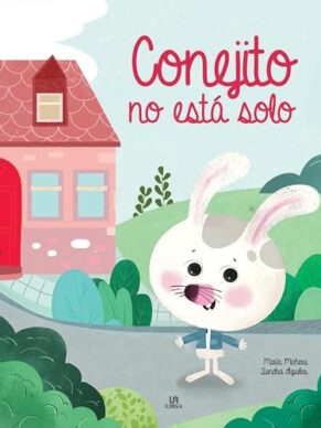 Conejito no está  sólo