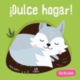 Zoo de Papel – Dulce Hogar!