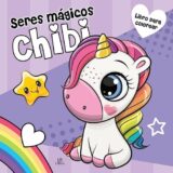 Seres Mágicos – Chibi ( Libsa )