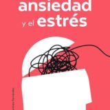 Superar la ansiedad y el estrés