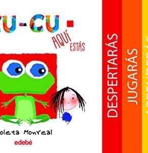 CU CU – ¡Aquí estás! Primeras Accione...