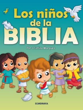 Los Niños de La Biblia, (Vol. I)