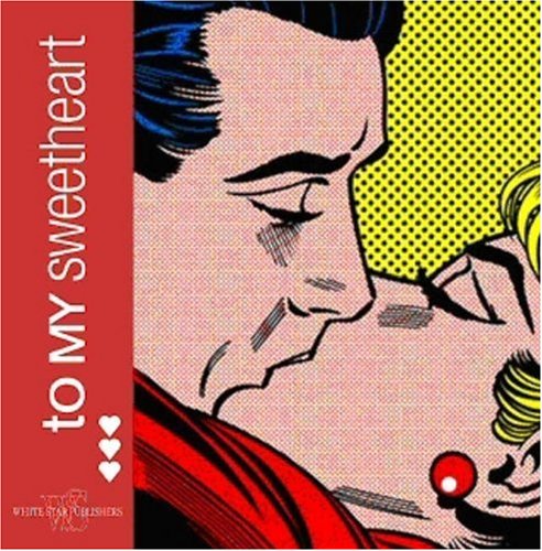 To My Sweetheart (Gift Books) To My Sweetheart (Gift Books)