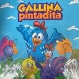 Gallina pintadita – Cuento